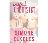 Perfect Chemistry by Simone Elkeles Simone Elkeles (Auteur)