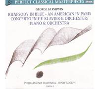 Perfect Classical Masterpieces George Gershwin _ Rhapsody In Blue - An American In Paris - Concerto In F F. Klavier & orchestra / Piano 7 orchestra [UK Import]