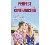 Perfect Contradiction: A Sweet, Small Town Romance