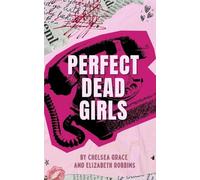 Perfect Dead Girls