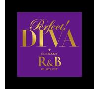 Perfect!diva-Elegant R&B Play List - PerfectDiva-Elegant R&B Play List [Import]