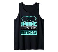 Perfect Dude It's My Birthday Dude Merchandising Garçons Débardeur