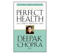 Perfect Health (Revised Edition)
