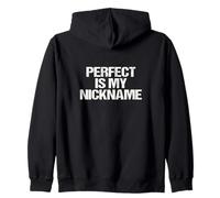 Perfect is My Surnom Funny Confidence Distressed Sweat à Capuche