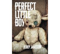 Perfect Little Boy: Story 16 in the “Tales of Suspense” Series