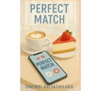 Perfect Match: And other Speculative Fictions