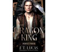 Perfect Match: The Dragon King