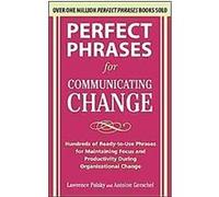 Perfect Phrases for Communicating Change, Perfect Phrases Series Antoine Gerschel, Lawrence Polsky (Auteur)