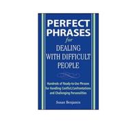 Perfect Phrases For Dealing With Difficu