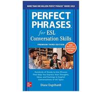 Perfect Phrases For Esl: Conversation Skills, Premium Third Edition