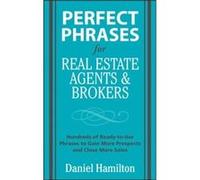 Perfect Phrases for Real Estate Agents amp Brokers by Dan Hamilton Paperback Book Daniel Hamilton (Auteur)