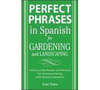 Perfect Phrases In Spanish For Gardening And Landscaping