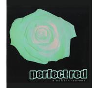 Perfect Red - PERFECT RED - a million reasons