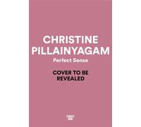 Perfect Sense A gripping modern-day sequel of Austen's Sense and Sensibility - Christine Pillainayagam - First Ink - ebook (ePub) - Livre