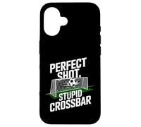 Perfect Shot Stupid Barre transversale - Joueur de Football Amusant Coque pour iPhone 16