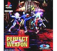 Perfect Weapon