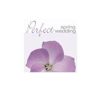 Perfect Wedding: Spring / Various