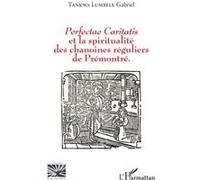 Perfectae Caritatis Et La Spiritualité Des Chanoines Réguliers De Prémontré