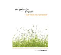 Perfection of Wisdom in Eight Thousand Lines & Its Verse Summary