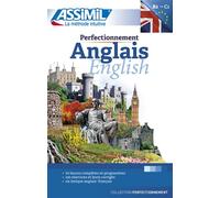 Perfectionnement anglais (livre seul) Livres Méthodes, Langue de base Français, Langue enseignée Anglais - Anthony Bulger - Assimil - broché - Méthode de langue