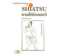 Perfectionnement au Shiatsu traditionnel