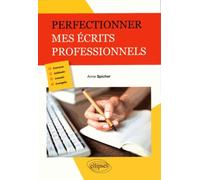 Perfectionner Mes Écrits Professionnels
