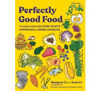 Perfectly Good Food