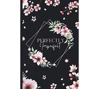 Perfectly Imperfect: Carnet de mots de passe avec couverture discrète | Joli répertoire alphabétique 120 pages pour organiser vos adresses internet, ... Français, petit format A5, motif sobre sakura