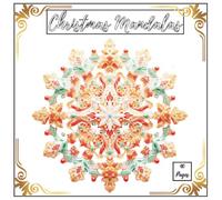 Perfectly Imperfect Kawaii Christmas Mandalas: A Cute and Quirky Holiday Coloring Book for Adults Who Love to Relax, Smile, and Color Outside the Lines