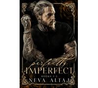PERFECTLY IMPERFECT Mafia Collection 1: Painted Scars, Broken Whispers and Hidden Truths