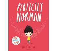 Perfectly Norman: A Big Bright Feelings Book