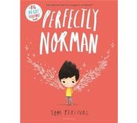 Perfectly Norman by Tom Percival Tom Percival (Auteur)