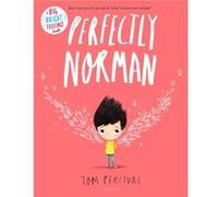 Perfectly Norman by Tom Percival Tom Percival (Auteur)