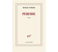 Perfide Roger Nimier (Auteur)