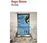 Perfide Roger Nimier (Auteur), Céline Laurens (Préface)