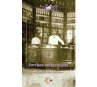 Perfiles De Farmacia - Alfonso Morales Y Morales Alfonso Morales Y Morales (Auteur)