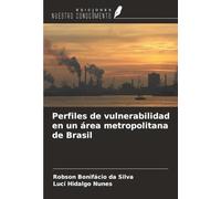 Perfiles de vulnerabilidad en un área metropolitana de Brasil