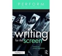 PERFORM: Writing for the Screen: Succeeding as a Creative Professional - [Livre en VO] Anna Weinstein (Auteur)