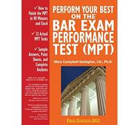 Perform Your Best On The Bar Exam Performance Test (Mpt): Train To Finish The Mpt In 90 Minutes Like A Sport