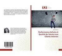 Performance achats et qualité du service aux clients internes