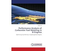 Performance Analysis of Carburetor Fuel Metering in SI Engines