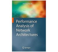 Performance Analysis Of Network Architectures