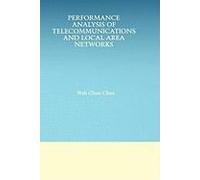 Performance Analysis Of Telecommunications And Local Area Networks