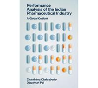 Performance Analysis Of The Indian Pharmaceutical Industry