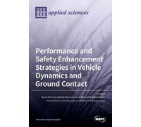 Performance And Safety Enhancement Strategies In Vehicle Dynamics And Ground Contact