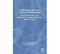 Performance And The Culture Of Nationalism