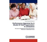 Performance Appraisal As A Model Of Staff Supervision In Zimbabwe