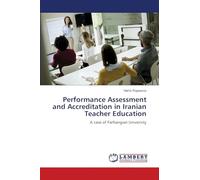 Performance Assessment and Accreditation in Iranian Teacher Education