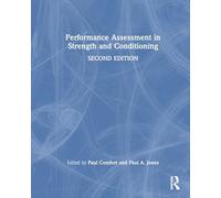 Performance Assessment in Strength and Conditioning