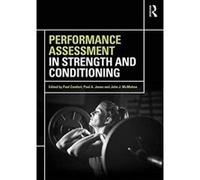 Performance Assessment in Strength and Conditioning - [Version Originale] Inconnu (Auteur)